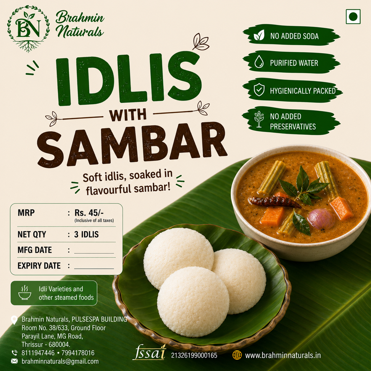 Idli with Sambar (All days)