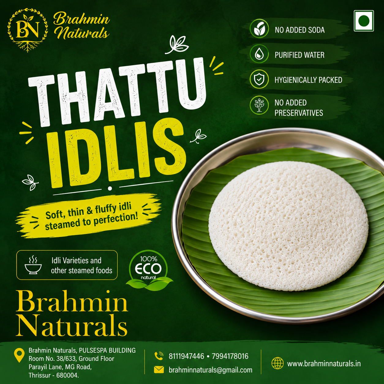Thattu Idli (1 Nos without sambaar All Days)