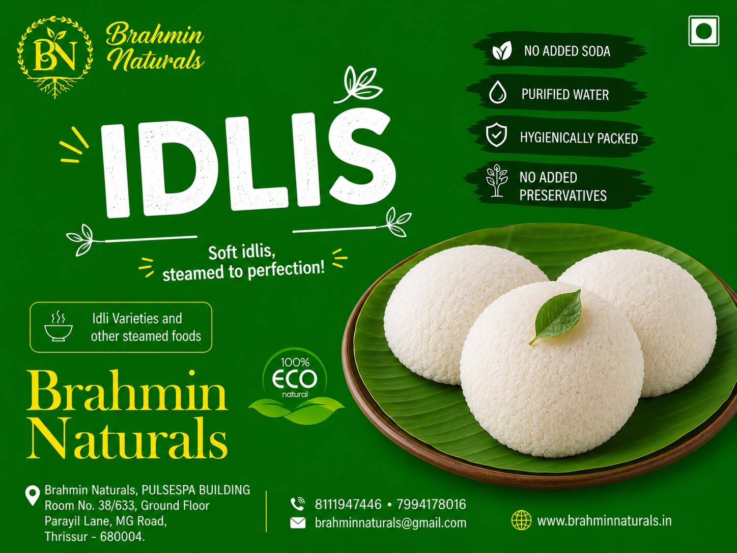 Normal Idlis ( All days)